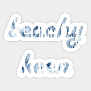 Salty blue (beachy keen) Sticker